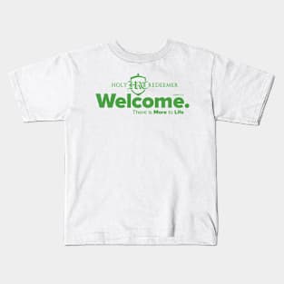 Holy Redeemer Welcome Kids T-Shirt